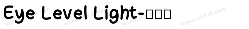 Eye Level Light字体转换
